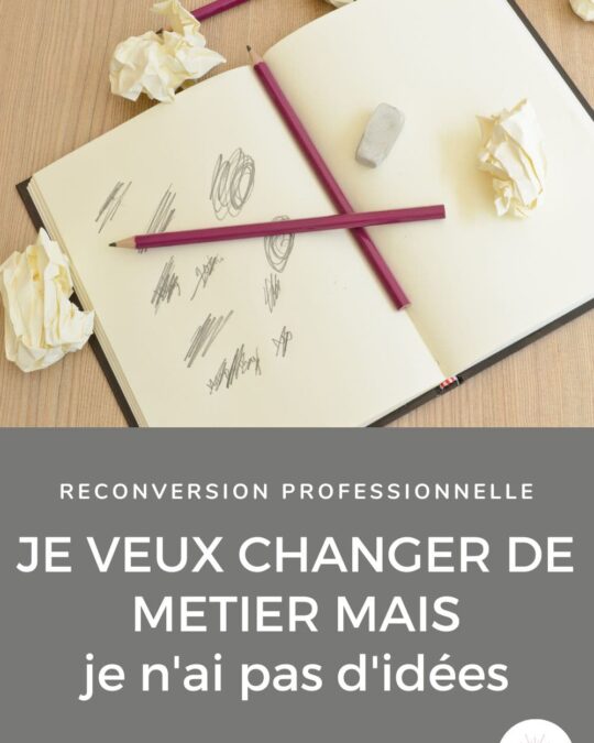 trouver des idées reconversion