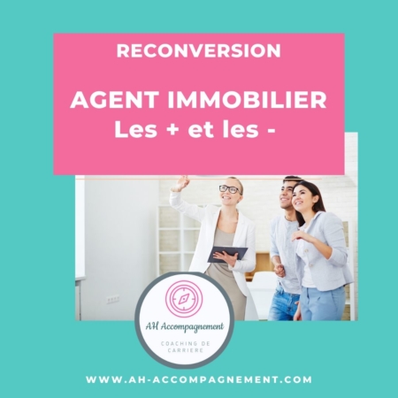 agent immobilier pour et contre du métier