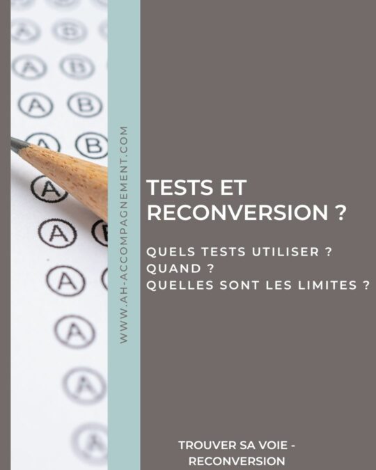 QUELS TESTS POUR UNE RECONVERSION