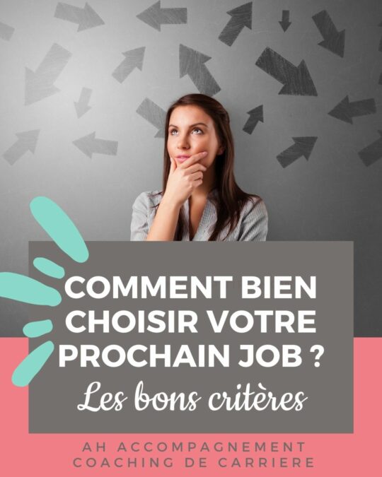 comment bien choisir mon prochain emploi