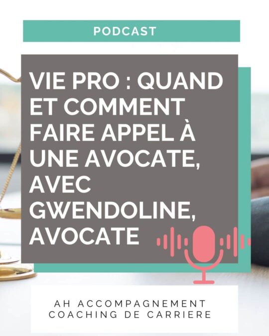 Vie pro : quand faire appel à un avocat Vie pro : quand faire appel à un avocat